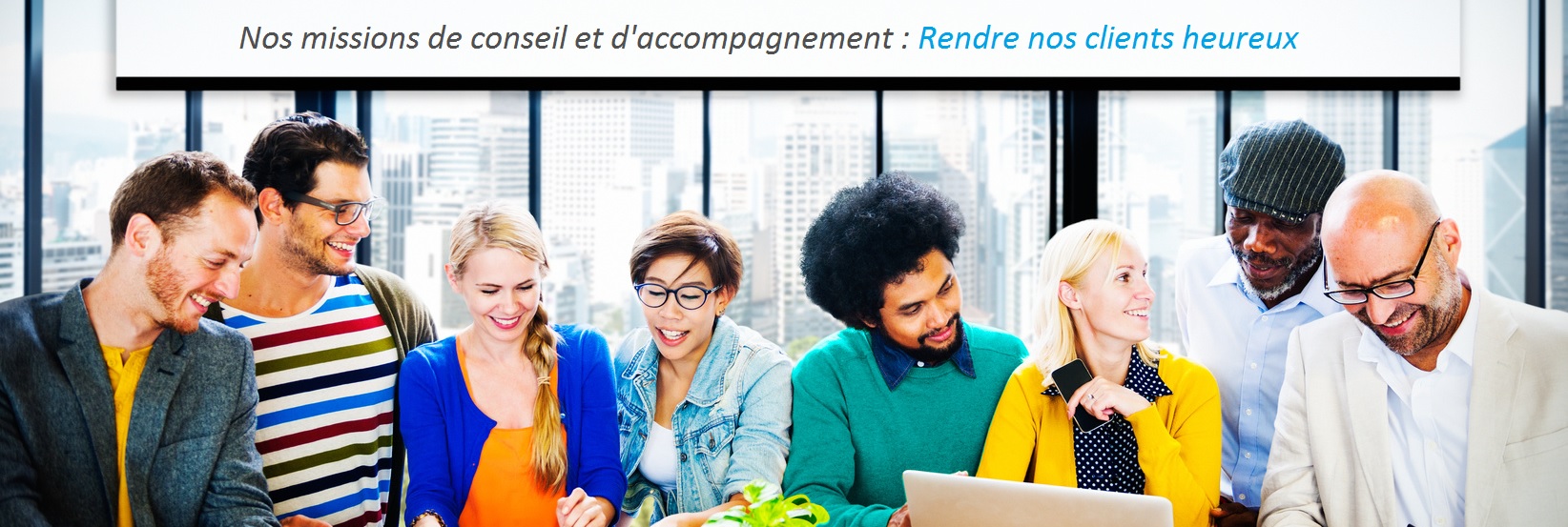 Nos missions de conseil et d'accompagnement